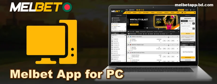 Melbet App available for PC users from Bangladesh